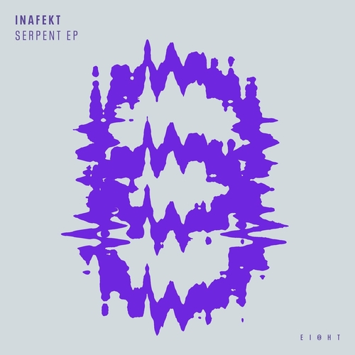 Inafekt - Serpent EP [EI8HT046]